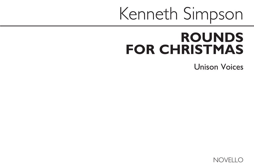 Rounds For Christmas for Unison Voices